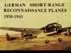 German Short Range Reconnaissance Planes 1930-1945