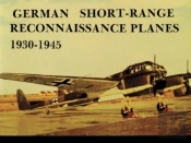 German Short Range Reconnaissance Planes 1930-1945