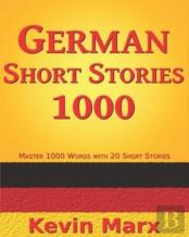 German Short Stories 1000
