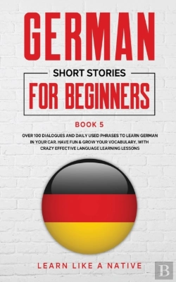 Bertrand.pt - German Short Stories For Beginners Book 5