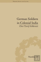 German Soldiers In Colonial India