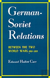 German-Soviet Relations Between The Two World Wars, 1919-1939