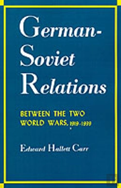 Bertrand.pt - German-Soviet Relations Between The Two World Wars, 1919-1939