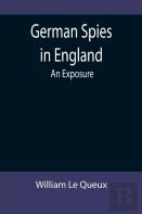 German Spies In England