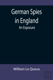 German Spies In England