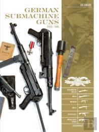German Submachine Guns, 1918â€“1945