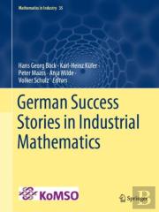 German Success Stories In Industrial Mathematics