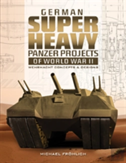 Bertrand.pt - German Superheavy Panzer Projects Of World War Ii