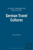 German Travel Cultures