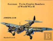 German Twin Engine Bombers Of World War Ii