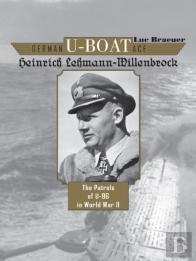 German U-Boat Ace Heinrich Lehmann-Willenbrock