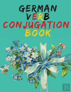 Bertrand.pt - German Verb Conjugation Book.Learn German For Beginners Book;Educational Book.