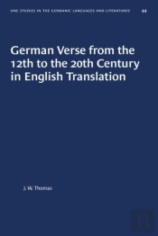 German Verse From The 12th To The 20th Century In English Translation