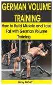 German Volume Training