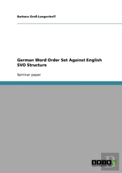 German Word Order Set Against English Svo Structure