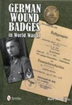 Bertrand.pt - German Wound Badges In World War Ii