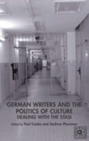 German Writers And The Politics Of Culture