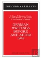 German Writings Before And After 1945