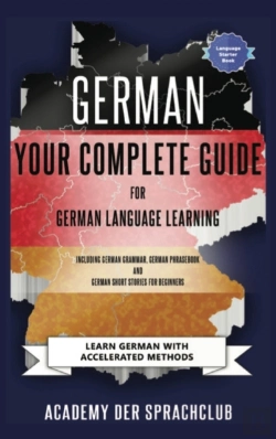 Bertrand.pt - German Your Complete Guide To German Language Learning