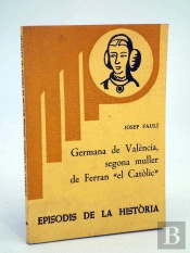 Germana De Valencia, Segona Muller De Ferran «El Catolic»