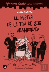 Germanes Crosto. Agencia D'Investigacio. El Misteri De La Tifa De Gos Abandonada