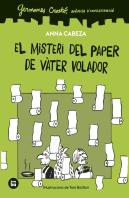Germanes Crosto. Agencia D'Investigacio. El Misteri Del Paper De Vater Volador