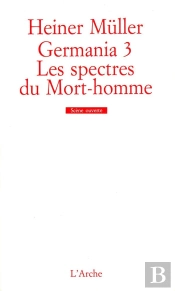 Germania 3: Les Spectres Du Mort-Homme