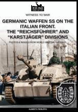 Germanic Waffen Ss On The Italian Front. The Reichsfuhrer And Karstjager Divisions