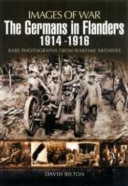 Bertrand.pt - Germans In Flanders 1914-1916 (Images Of War Series)