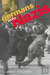Germans Into Nazis