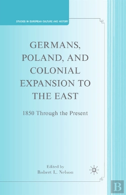 Bertrand.pt - Germans, Poland, And Colonial Expansion To The East