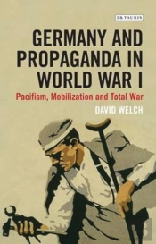 Germany And Propaganda In World War I
