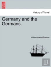 Germany And The Germans.