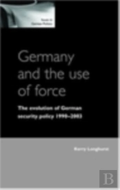 Germany And The Use Of Force
