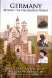 Germany: Beyond The Enchanted Forest