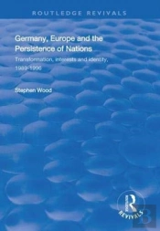 Germany, Europe And The Persistence Of Nations