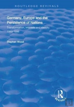 Bertrand.pt - Germany, Europe And The Persistence Of Nations