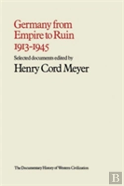 Bertrand.pt - Germany From Empire To Ruin, 1913-1945