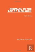 Germany In The Age Of Bismarck