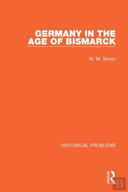 Bertrand.pt - Germany In The Age Of Bismarck