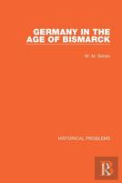 Germany In The Age Of Bismarck