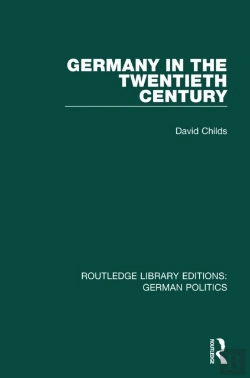 Bertrand.pt - Germany In The Twentieth Century (Rle: German Politics)