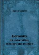 Germany Its Universities, Theology And Religion