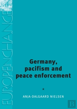 Bertrand.pt - Germany, Pacifism And Peace Enforcement