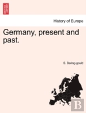 Germany, Present And Past.