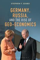 Germany, Russia And The Rise Of Geo-Economics