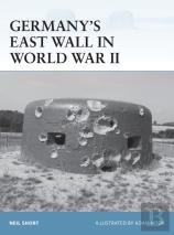 Germanyâ€™S East Wall In World War Ii
