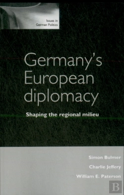 Bertrand.pt - Germany'S European Diplomacy