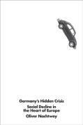Germany'S Hidden Crisis