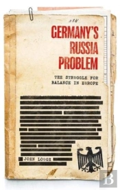 Germany'S Russia Problem